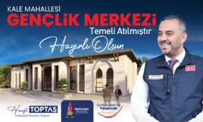 Başkan Toptaş’ın gençliğe yatırımı Kale Gençlik Merkezi’nin temeli atıldı